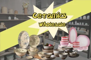 Ceramics Wholesale Distribution Business| Buy Bulk Ceramics From Ceramics Supplier| Wholesale Market 13 ceramics wholesale supplier